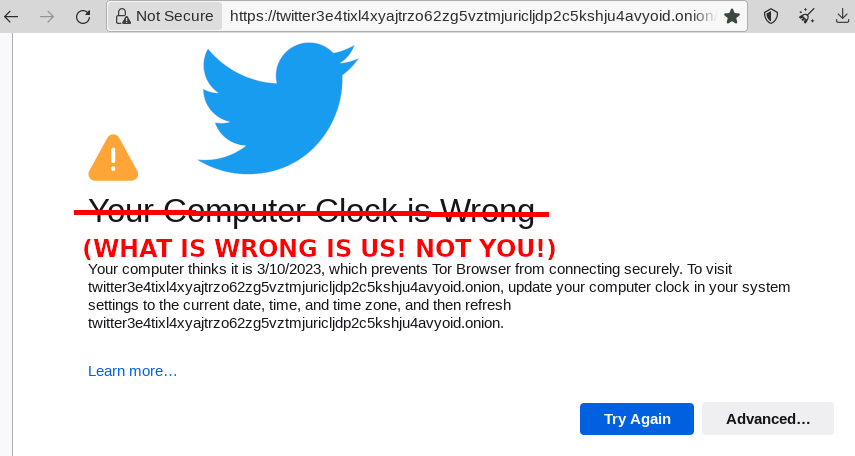 Your Computer Clock is Wrong – no it is not – Elon’s Twitter let Onion Tor service certificate expire – how to fix it (client side)