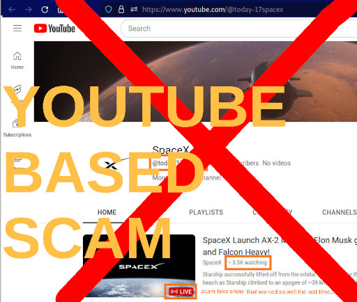 Ooops we faked it again – the youtube live stream scammers are back – – Youtube Fake Elon Give Away Crypto Bitcoin LiveStream Rocket Scam – including AI generated (?) voice :D